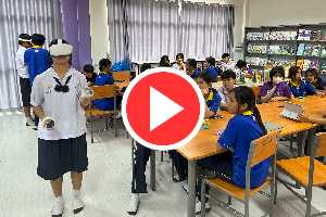 โครงการห้องเรียนเสมือนจริงด้วยเทคโนโลยี VR 